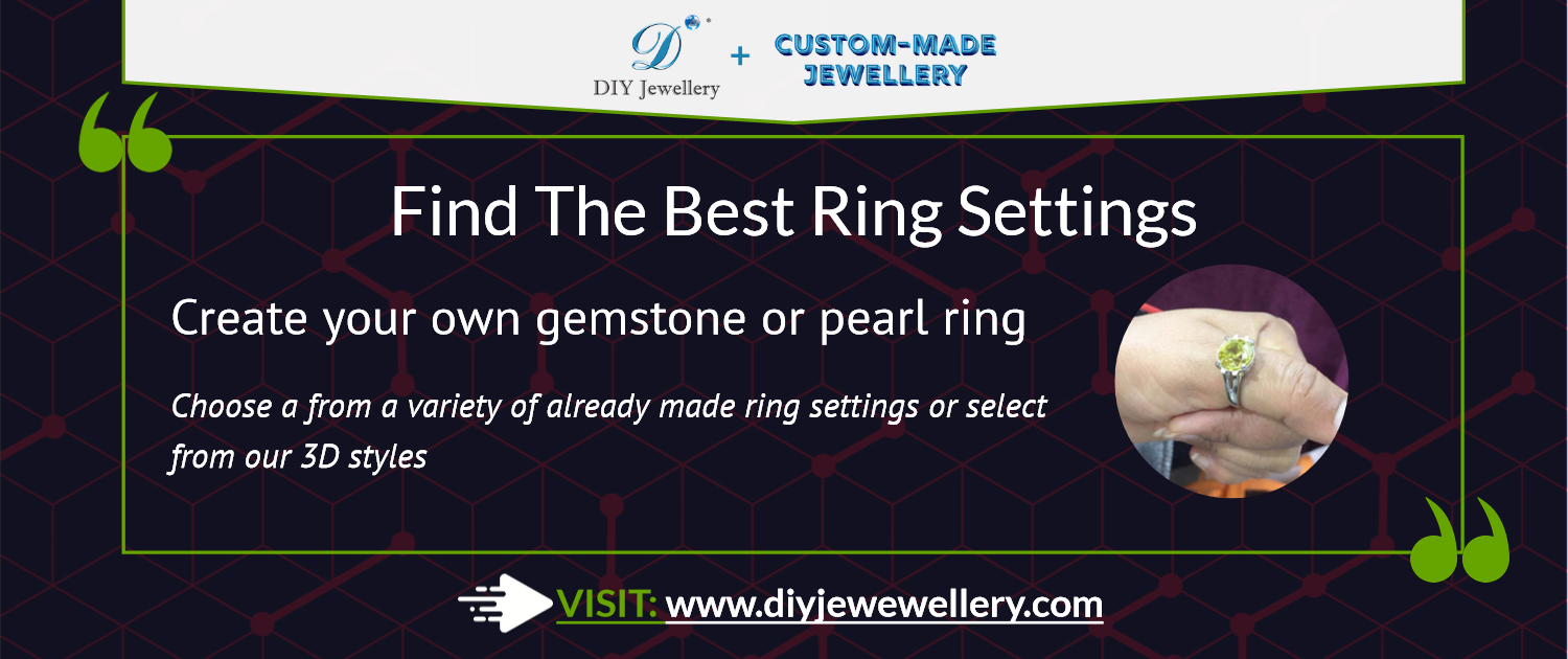 DIY Jewllery + Custom-Made Jewellery for creating your own ring